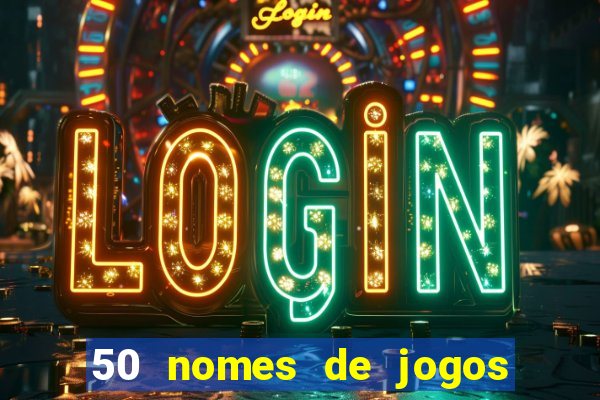 50 nomes de jogos com bola